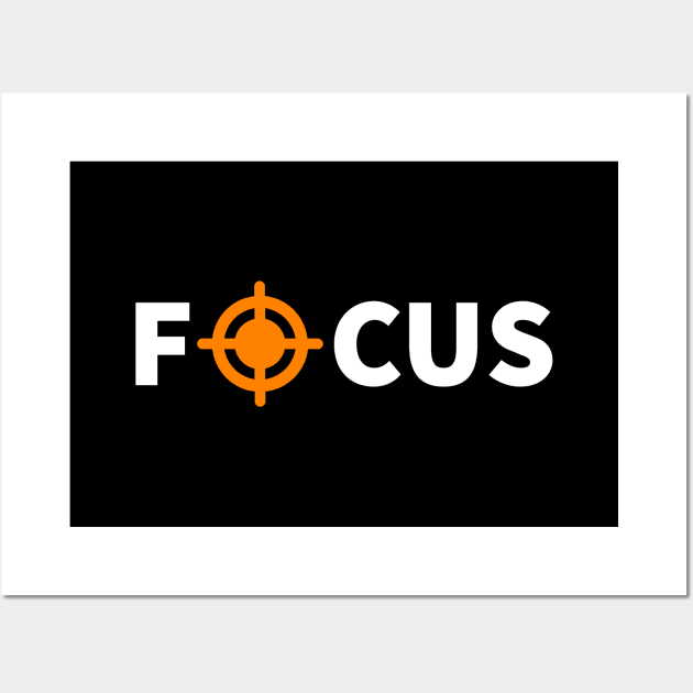 Focus text-based design for entrepreneurs and photographers by dmerchworld Wall Art by dmerchworld